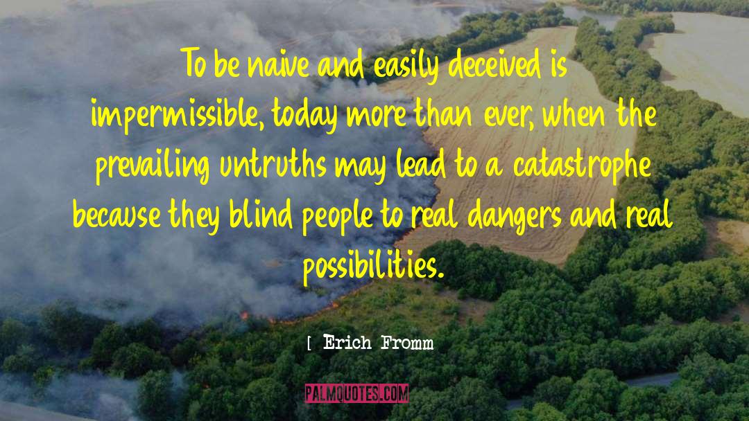 Blind Lady quotes by Erich Fromm