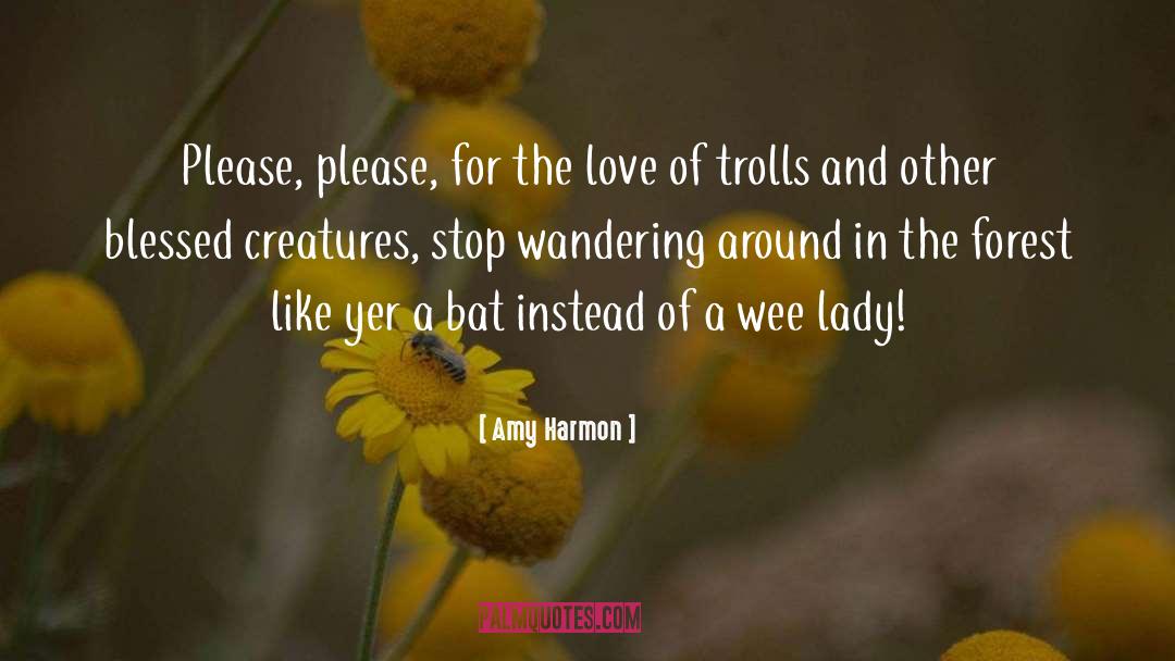 Blind Lady quotes by Amy Harmon