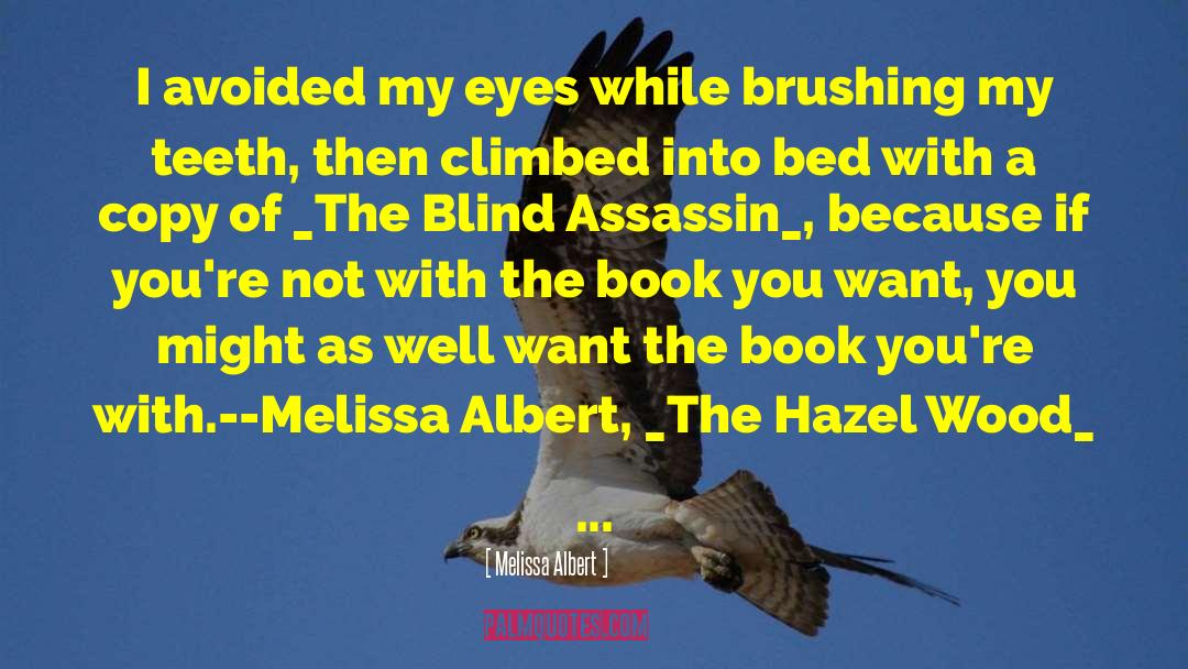 Blind Mag quotes by Melissa Albert