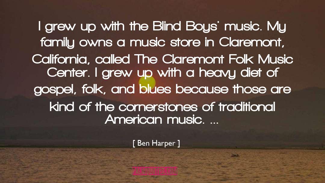 Blind Mag quotes by Ben Harper