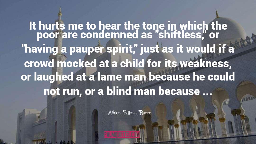 Blind Man quotes by Albion Fellows Bacon