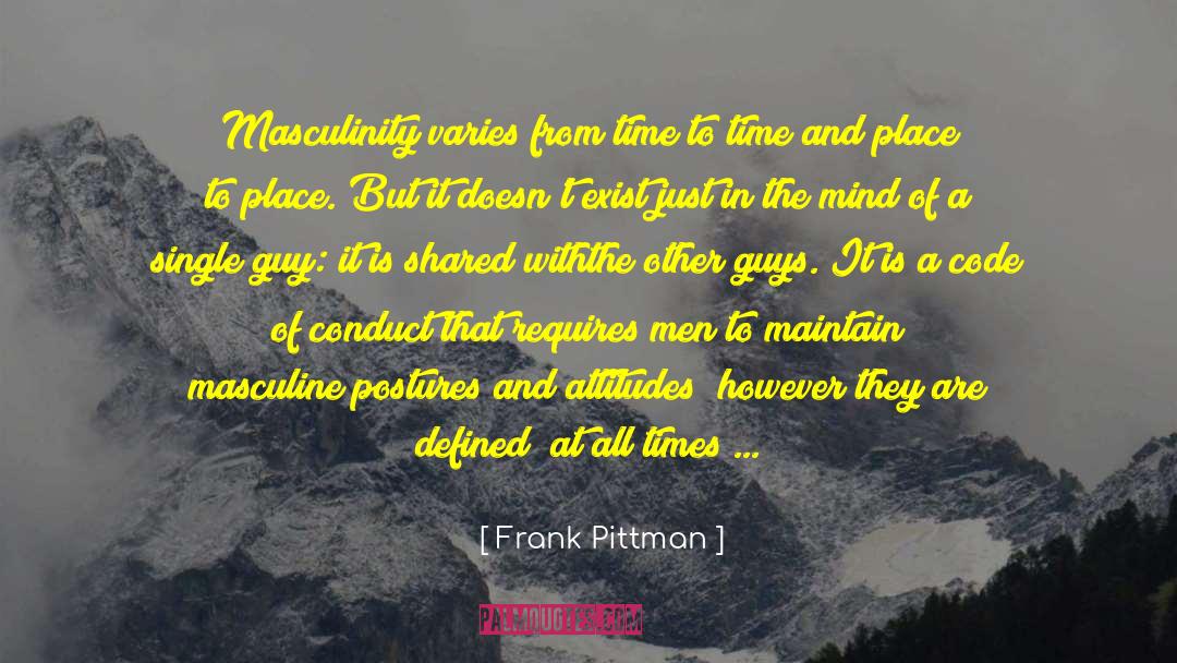 Blind Men quotes by Frank Pittman