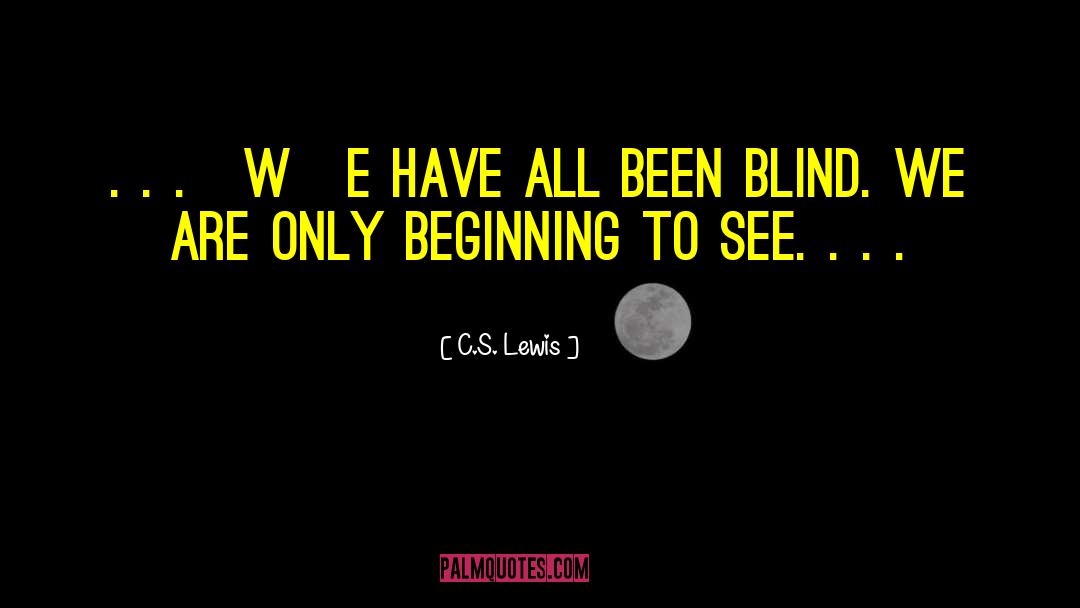 Blind North quotes by C.S. Lewis