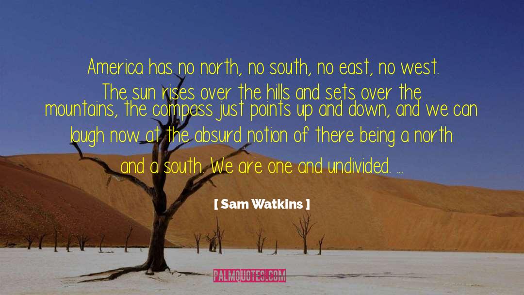 Blind North quotes by Sam Watkins