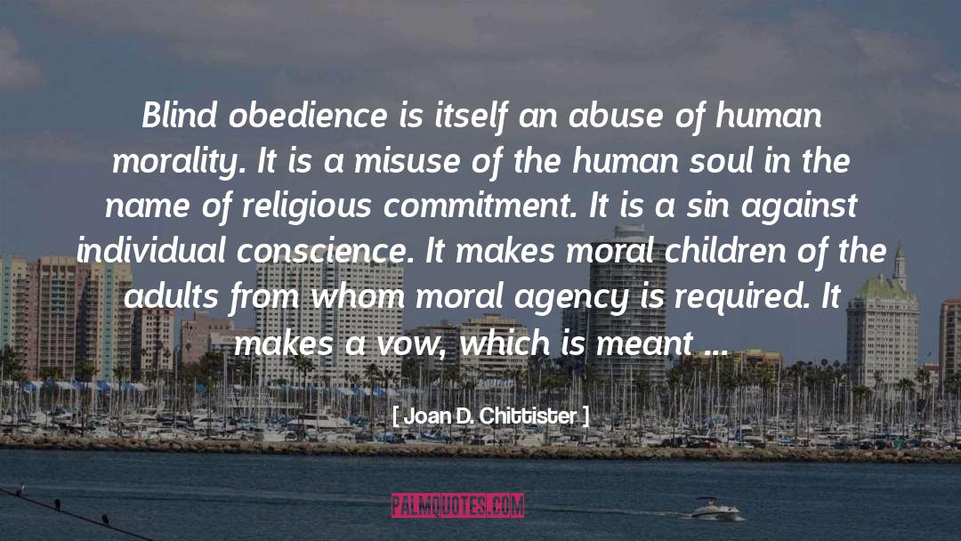 Blind Obedience quotes by Joan D. Chittister