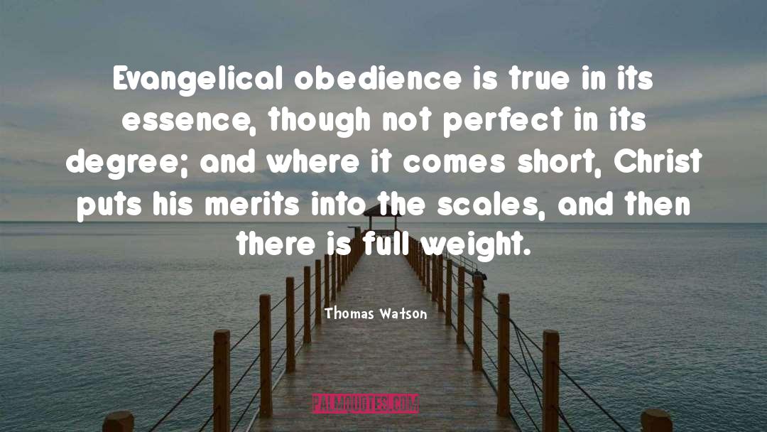 Blind Obedience quotes by Thomas Watson