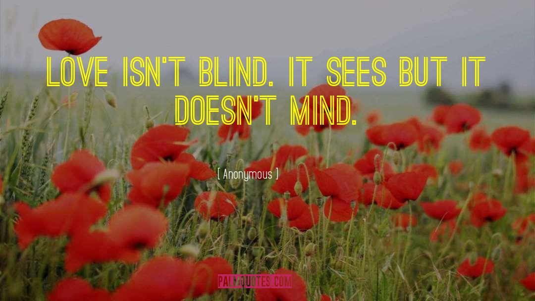 Blind Optimism quotes by Anonymous