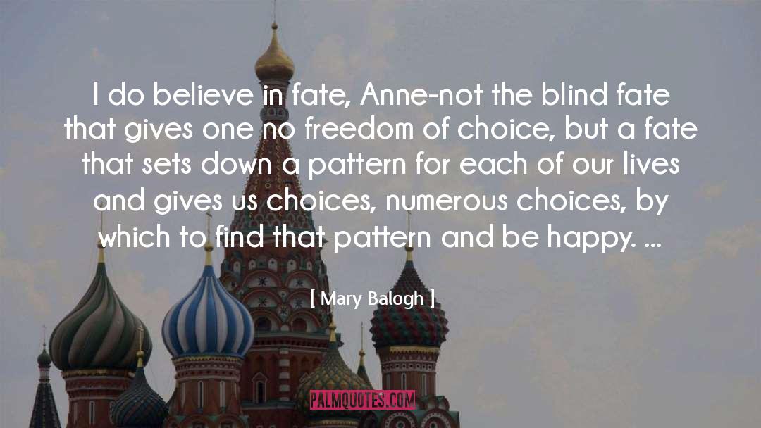 Blind Optimism quotes by Mary Balogh