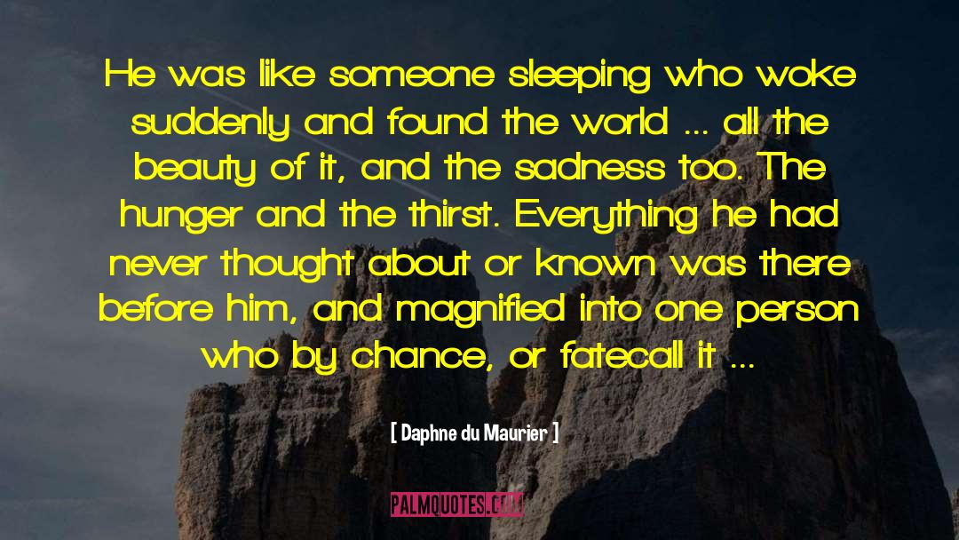 Blind Person quotes by Daphne Du Maurier
