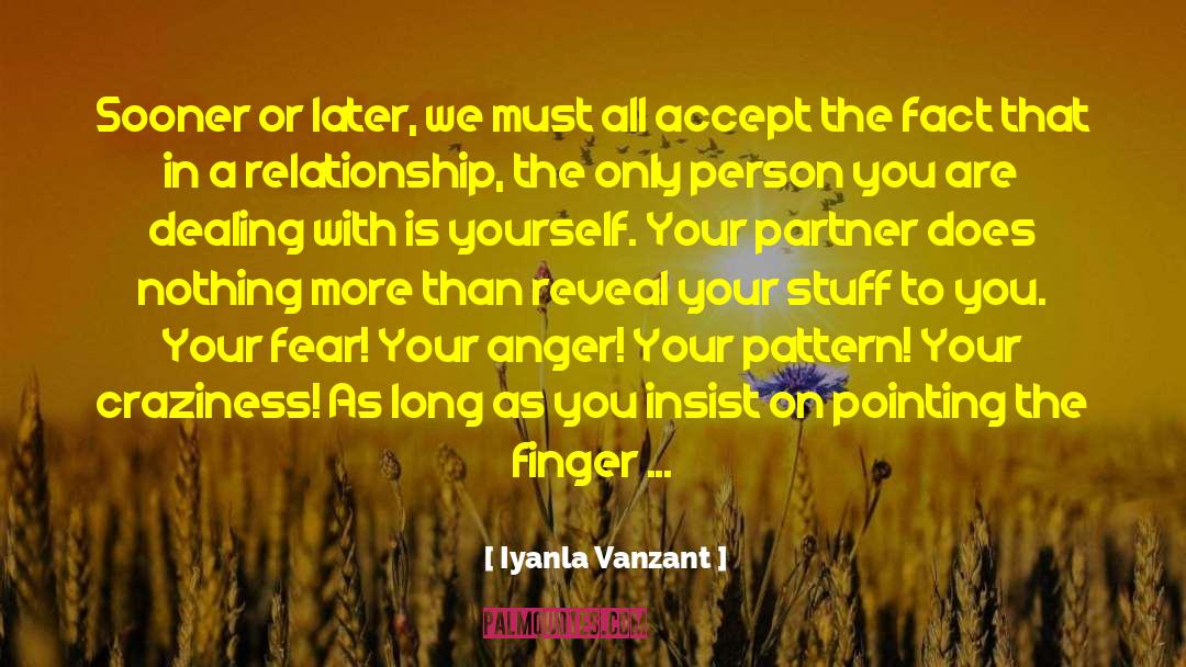 Blind Person quotes by Iyanla Vanzant