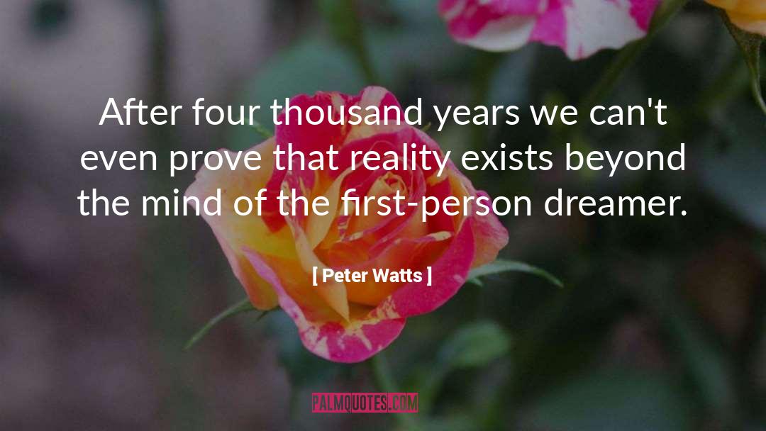 Blind Person quotes by Peter Watts