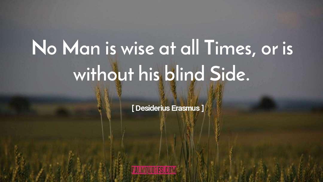 Blind quotes by Desiderius Erasmus