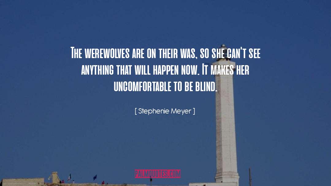 Blind Spots quotes by Stephenie Meyer