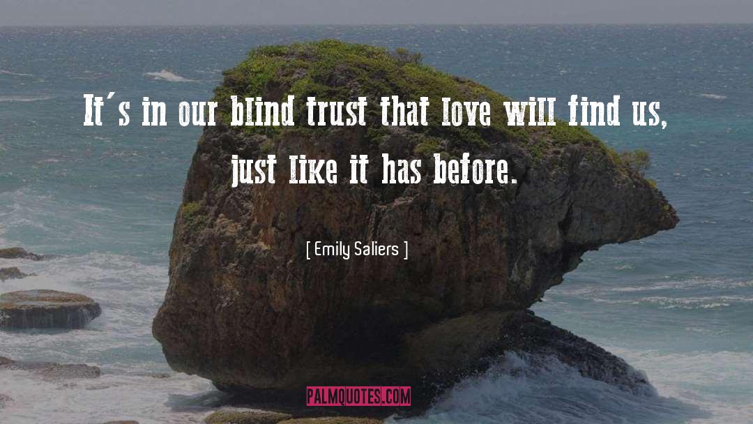 Blind Trust quotes by Emily Saliers