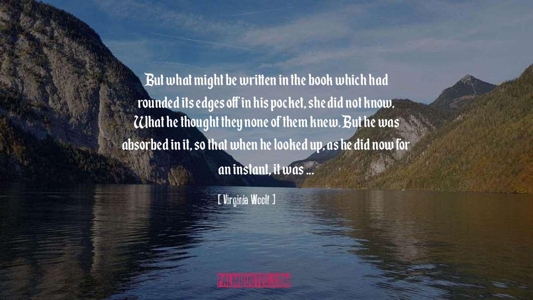 Blinded quotes by Virginia Woolf