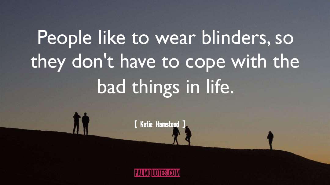 Blinders quotes by Katie Hamstead