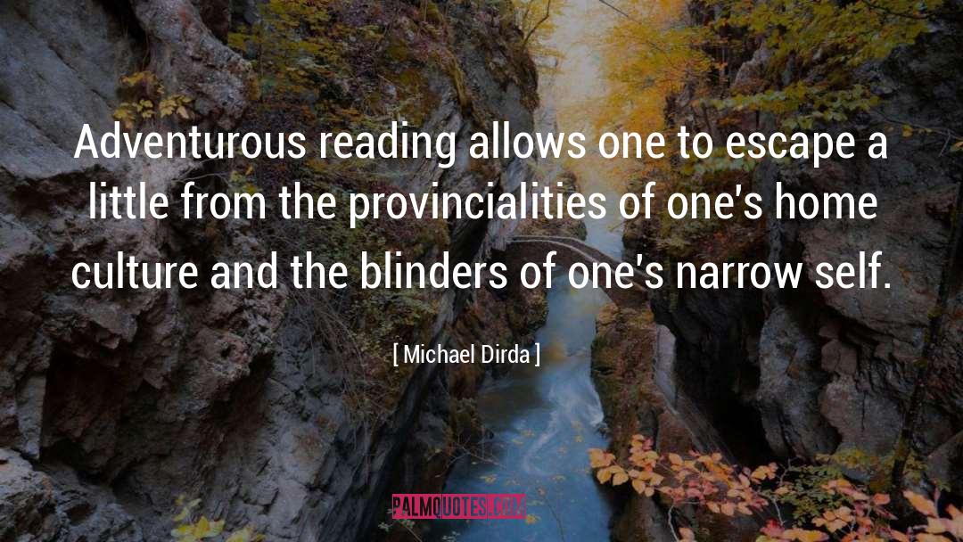 Blinders quotes by Michael Dirda