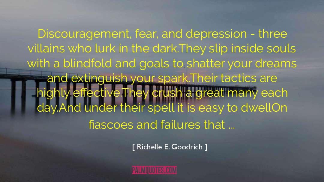 Blindfold quotes by Richelle E. Goodrich