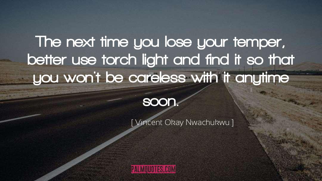 Blinding Light quotes by Vincent Okay Nwachukwu