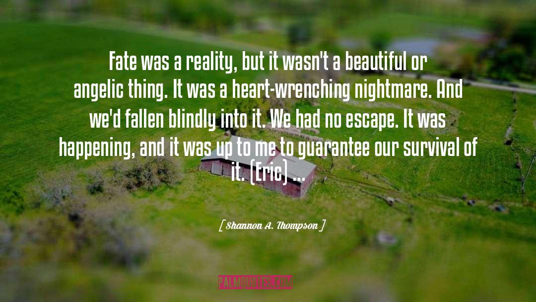 Blindly quotes by Shannon A. Thompson