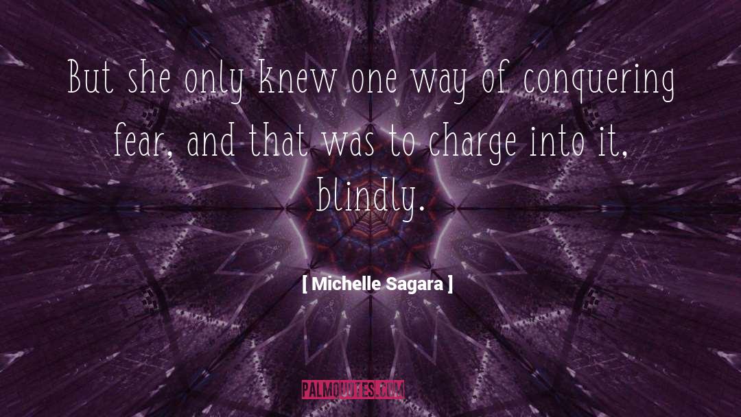 Blindly quotes by Michelle Sagara