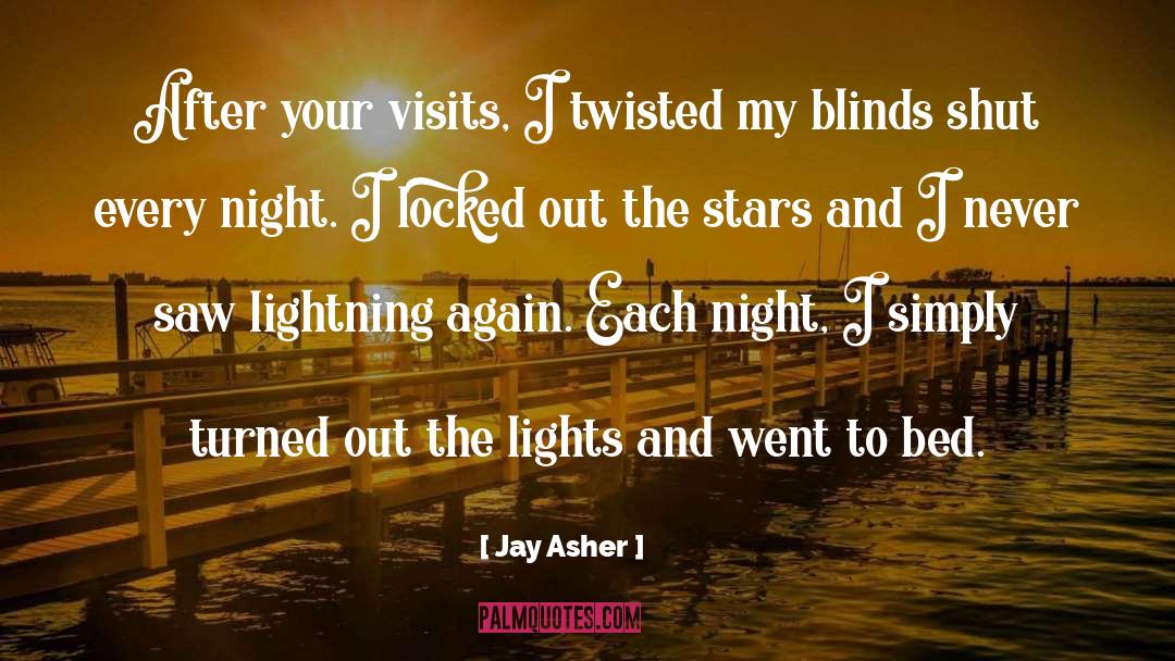 Blinds quotes by Jay Asher