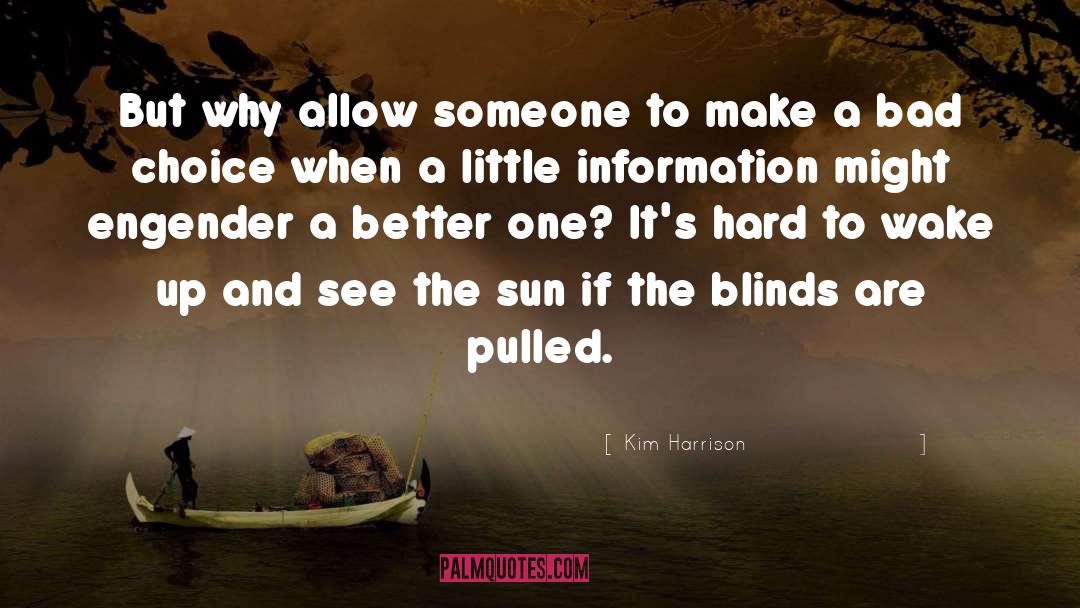 Blinds quotes by Kim Harrison