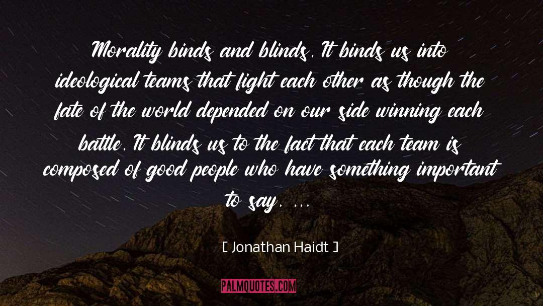 Blinds quotes by Jonathan Haidt