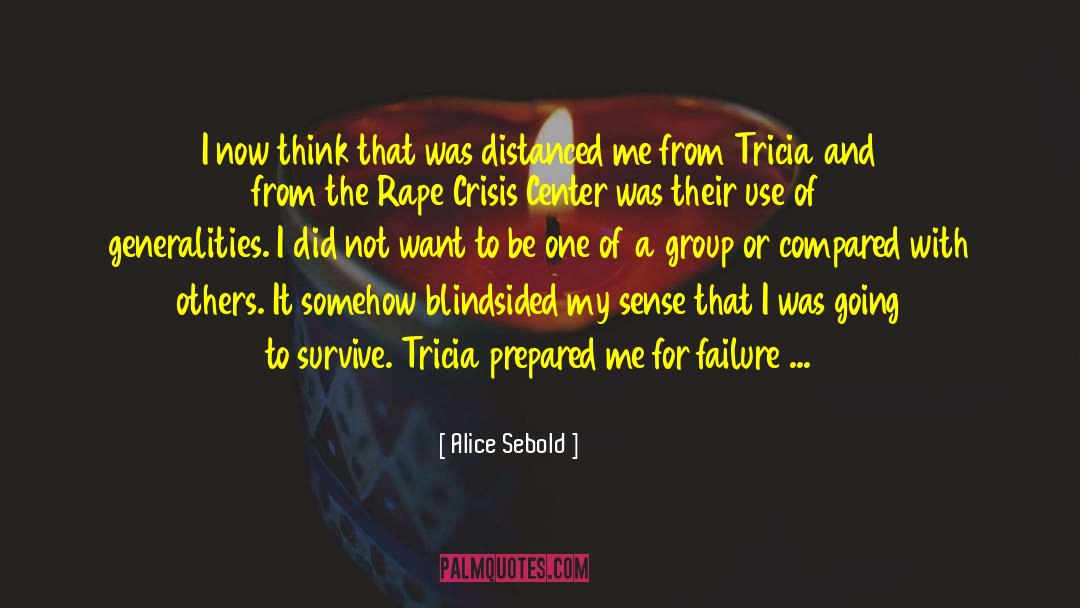 Blindsided quotes by Alice Sebold