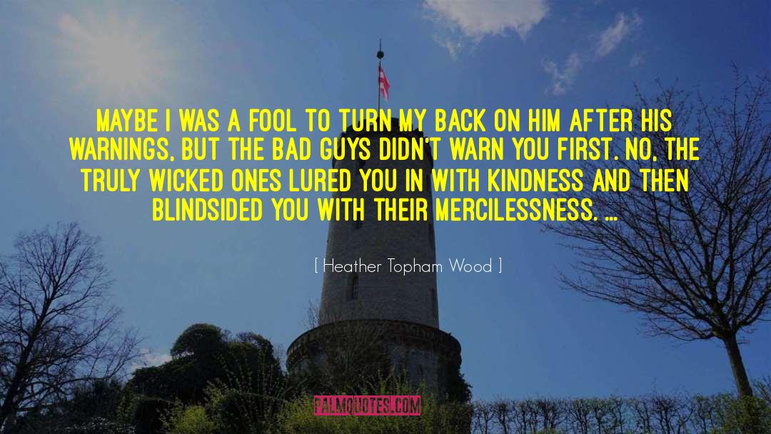 Blindsided quotes by Heather Topham Wood
