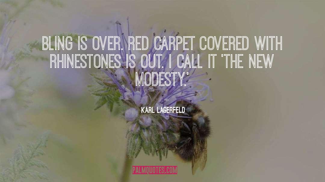 Bling quotes by Karl Lagerfeld