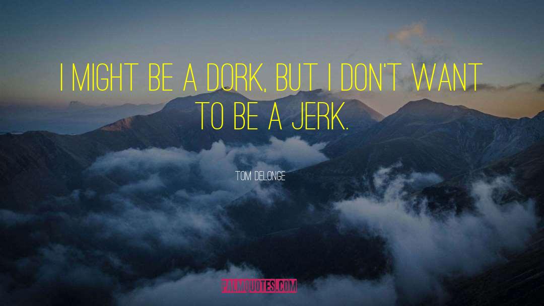 Blink 182 Lyric quotes by Tom DeLonge