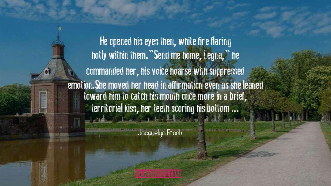 Blink Of An Eye quotes by Jacquelyn Frank