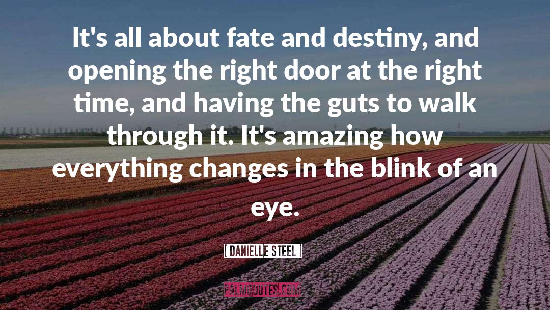 Blink Of An Eye quotes by Danielle Steel