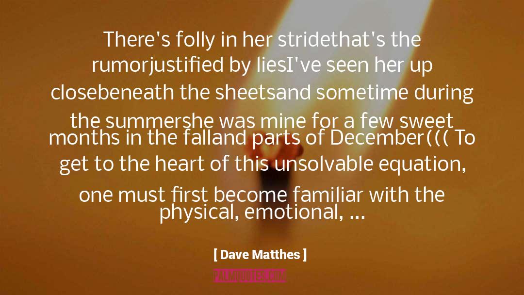 Blinking Of An Eye quotes by Dave Matthes