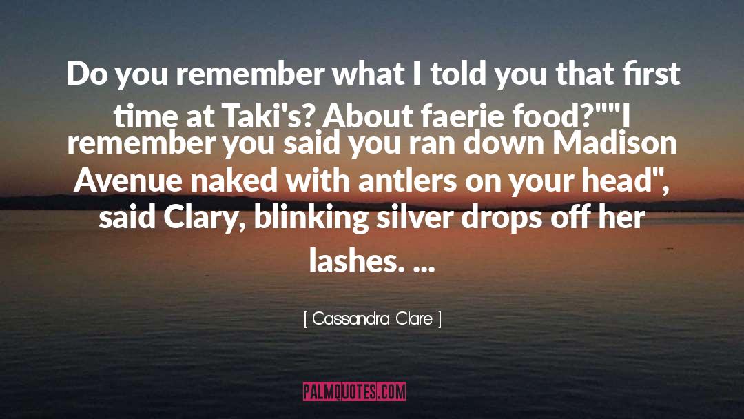 Blinking quotes by Cassandra Clare
