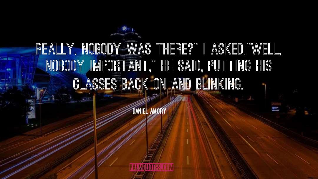 Blinking quotes by Daniel Amory