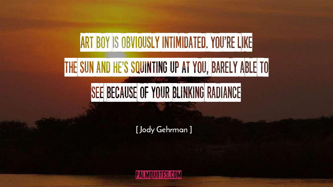 Blinking quotes by Jody Gehrman