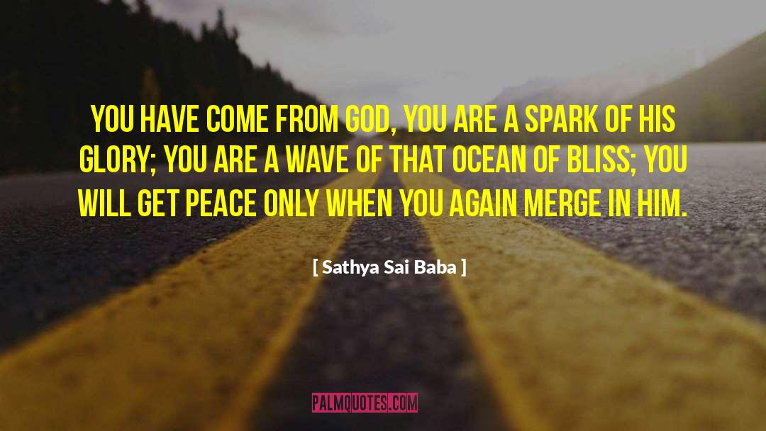 Bliss Definition quotes by Sathya Sai Baba