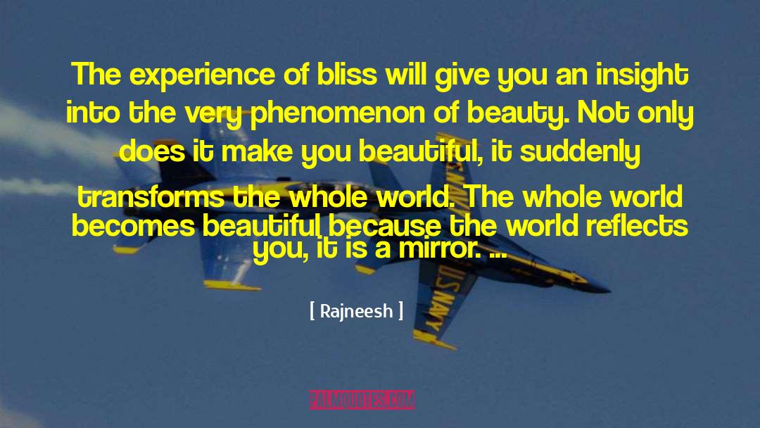 Bliss Edwards quotes by Rajneesh