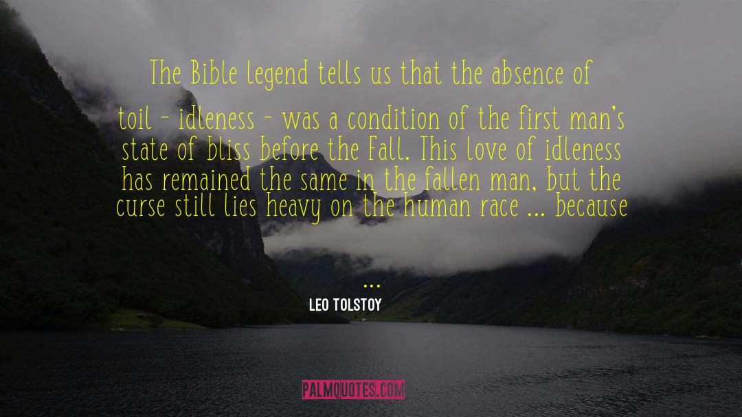 Bliss Is Active quotes by Leo Tolstoy