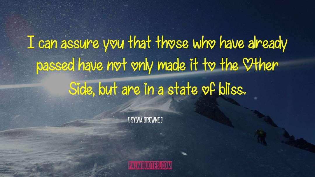 Bliss Llewellyn quotes by Sylvia Browne