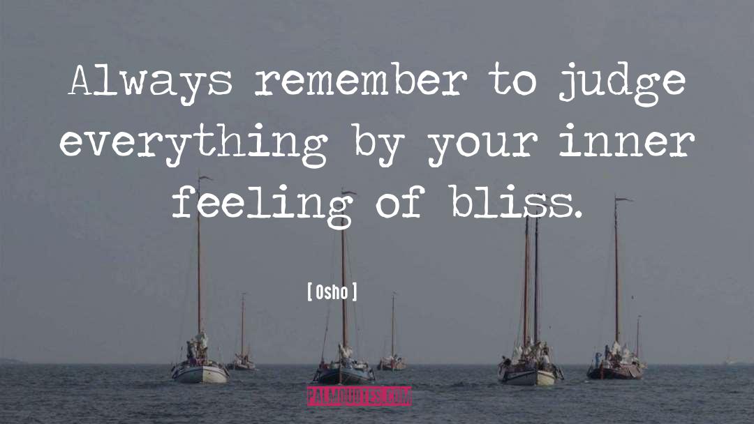 Bliss quotes by Osho