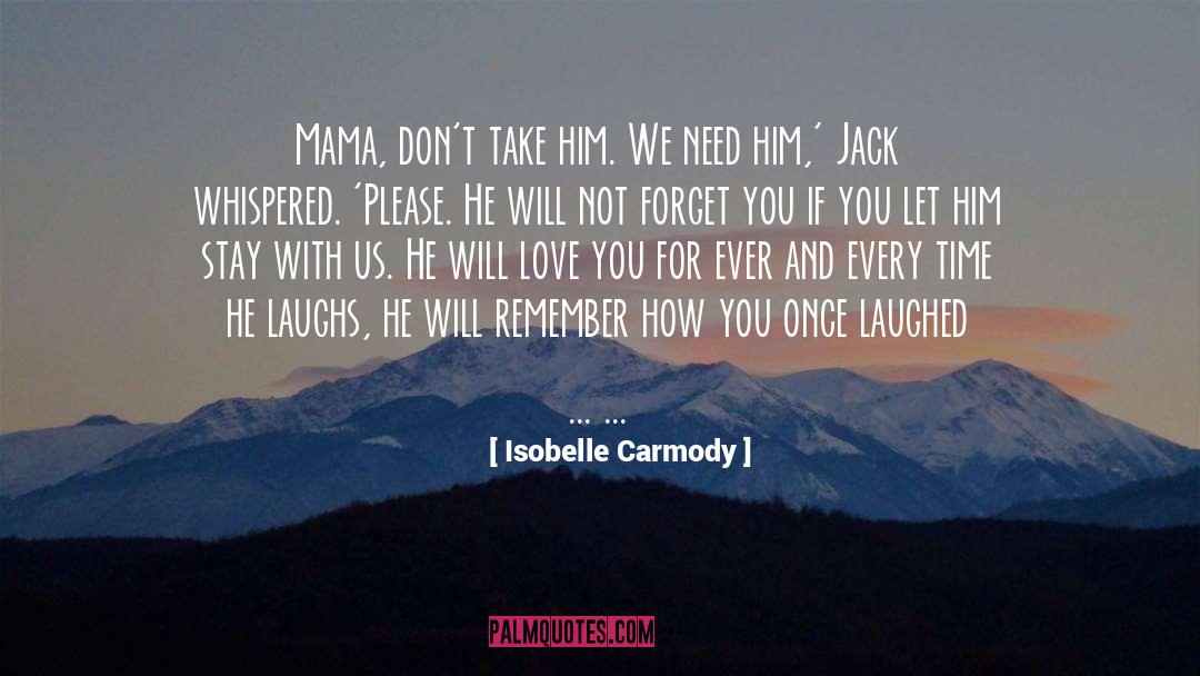 Blissed Mama quotes by Isobelle Carmody