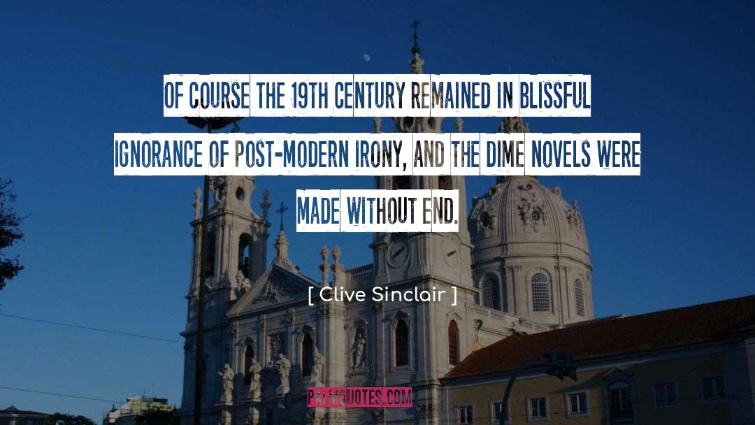 Blissful Ignorance quotes by Clive Sinclair