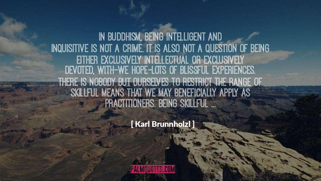 Blissful quotes by Karl Brunnholzl