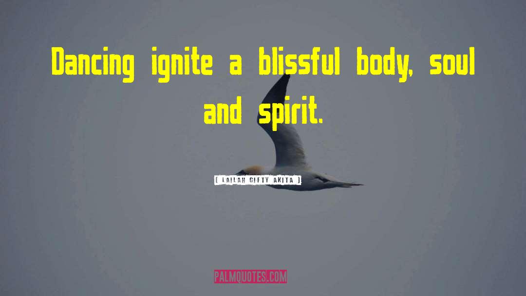 Blissful quotes by Lailah Gifty Akita