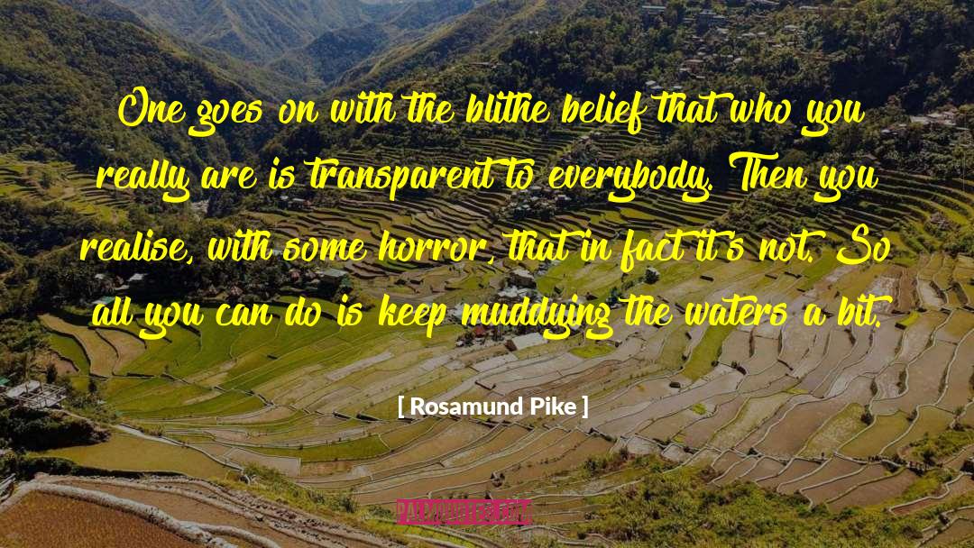 Blithe quotes by Rosamund Pike