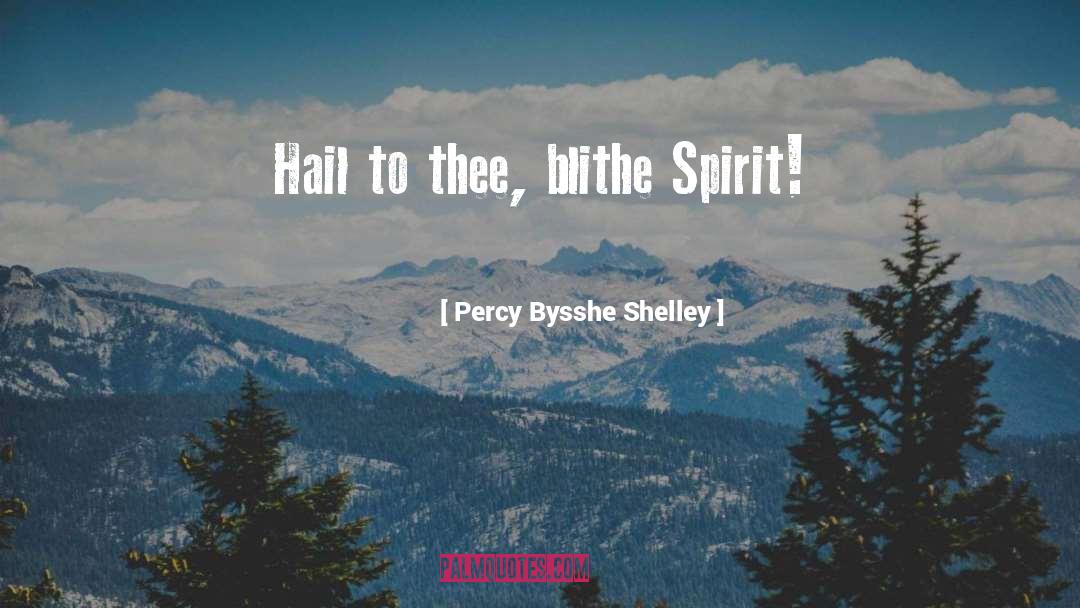 Blithe quotes by Percy Bysshe Shelley
