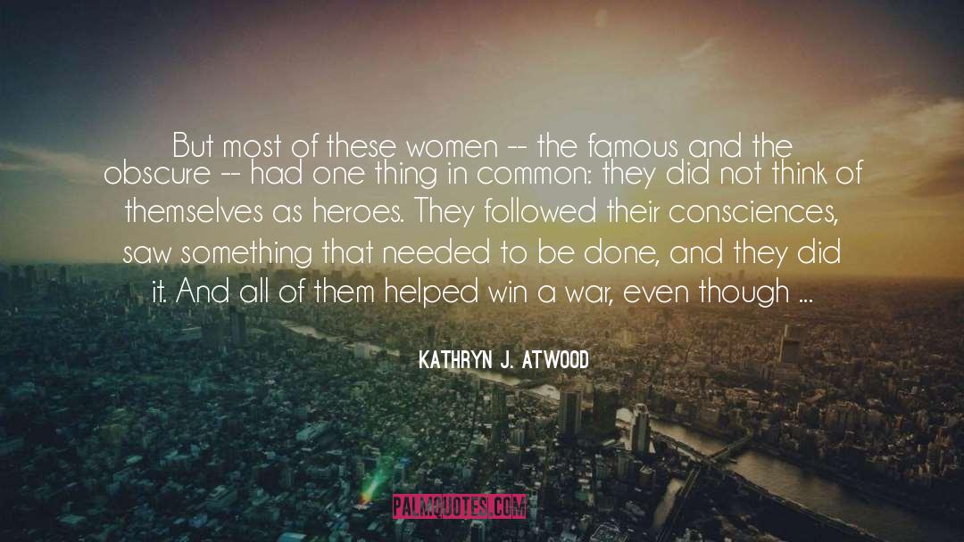 Blitz War quotes by Kathryn J. Atwood
